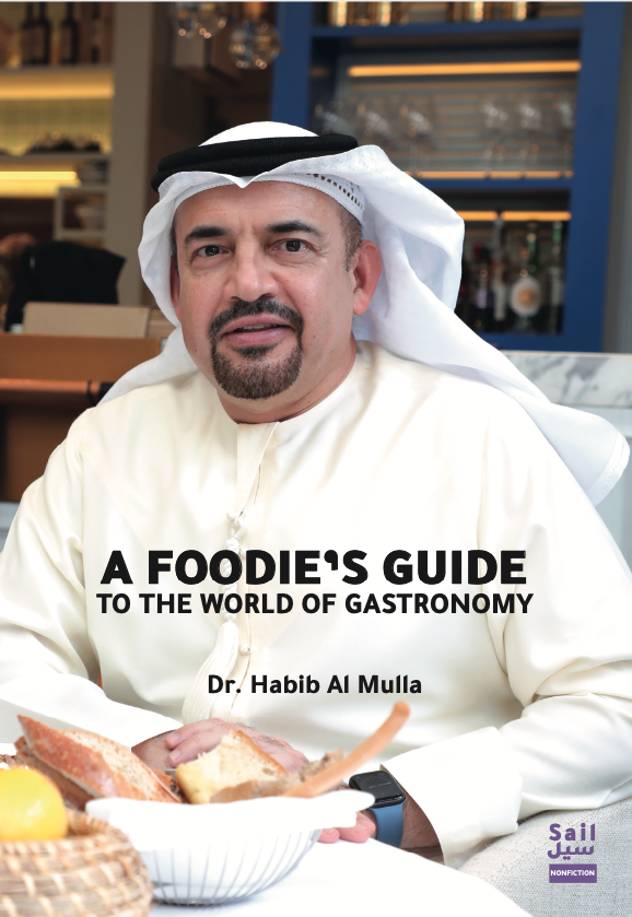 A Foodie’s Guide To The World Of Gastronomy | Sail Publishing